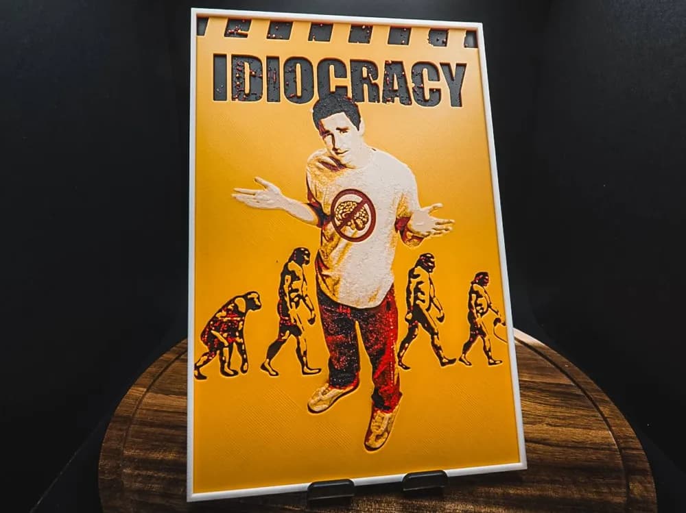 Idiocracy (Movie Poster - HueForge) Idiocracy (Movie Poster - HueForge)