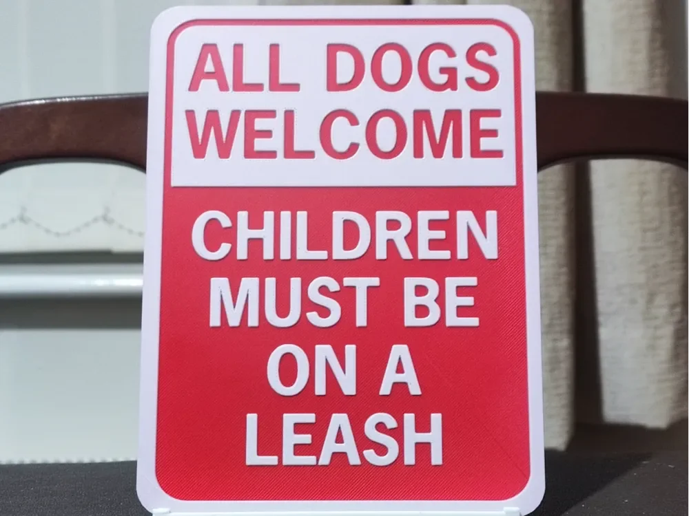 All Dogs Welcome Sign - 2 Color by BoDad HueForge model: All Dogs Welcome Sign - 2 Color by BoDad