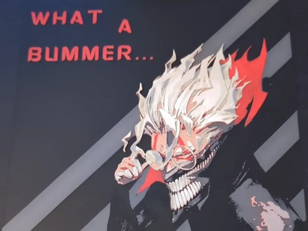 Okarun "What a bummer" Hueforge