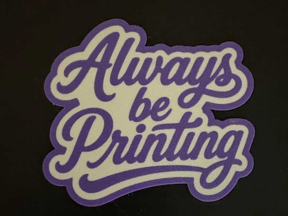 Always be Printing Logo by Estiv HueForge model: Always be Printing Logo by Estiv