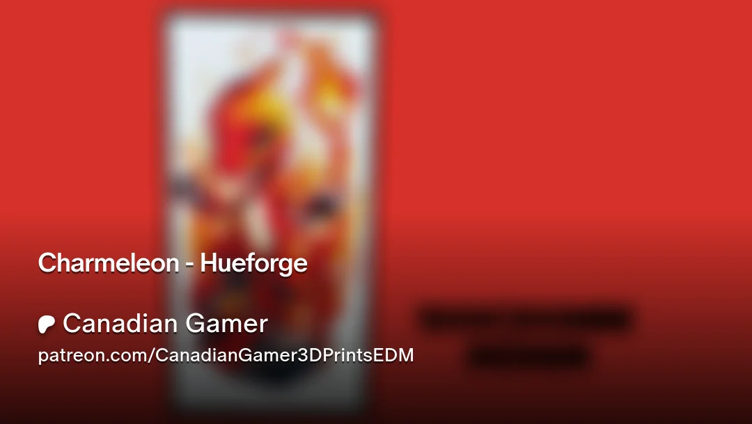 Charmeleon - Hueforge by Canadian Gamer HueForge model: Charmeleon - Hueforge by Canadian Gamer