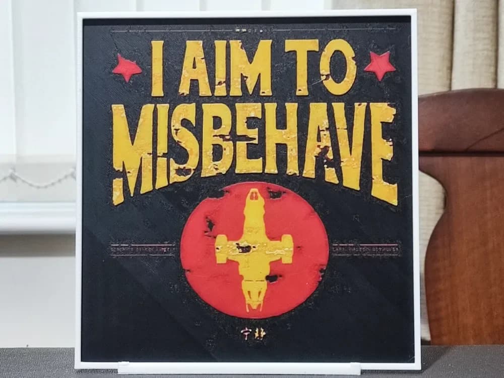 I Aim To Misbehave - HueForge 4 Color by BoDad HueForge model: I Aim To Misbehave - HueForge 4 Color by BoDad