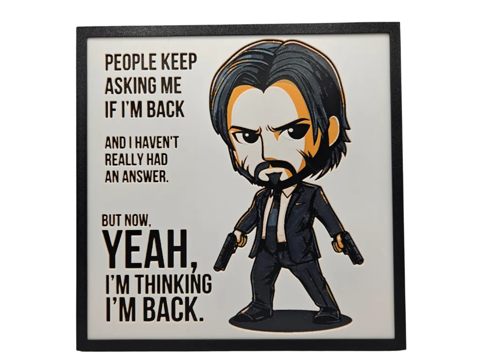 HueForge model: John Wick Quote - Chibi Edition by BusyKikiBee