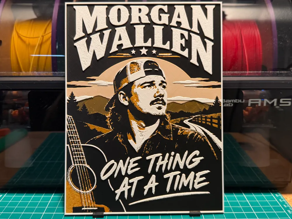 Morgan Wallen One Thing At A Time Poster by liv_3d HueForge model: Morgan Wallen One Thing At A Time Poster by liv_3d