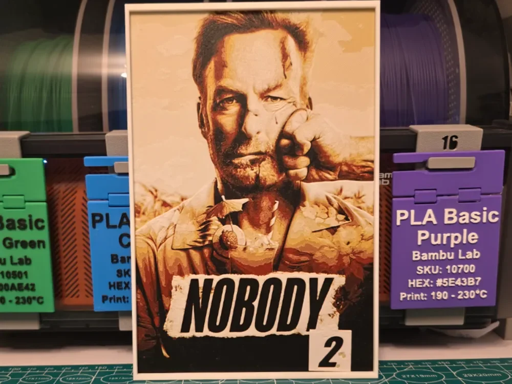 Nobody 2 Movie Poster - Hueforge Art by Lumpy3D HueForge model: Nobody 2 Movie Poster - Hueforge Art by Lumpy3D