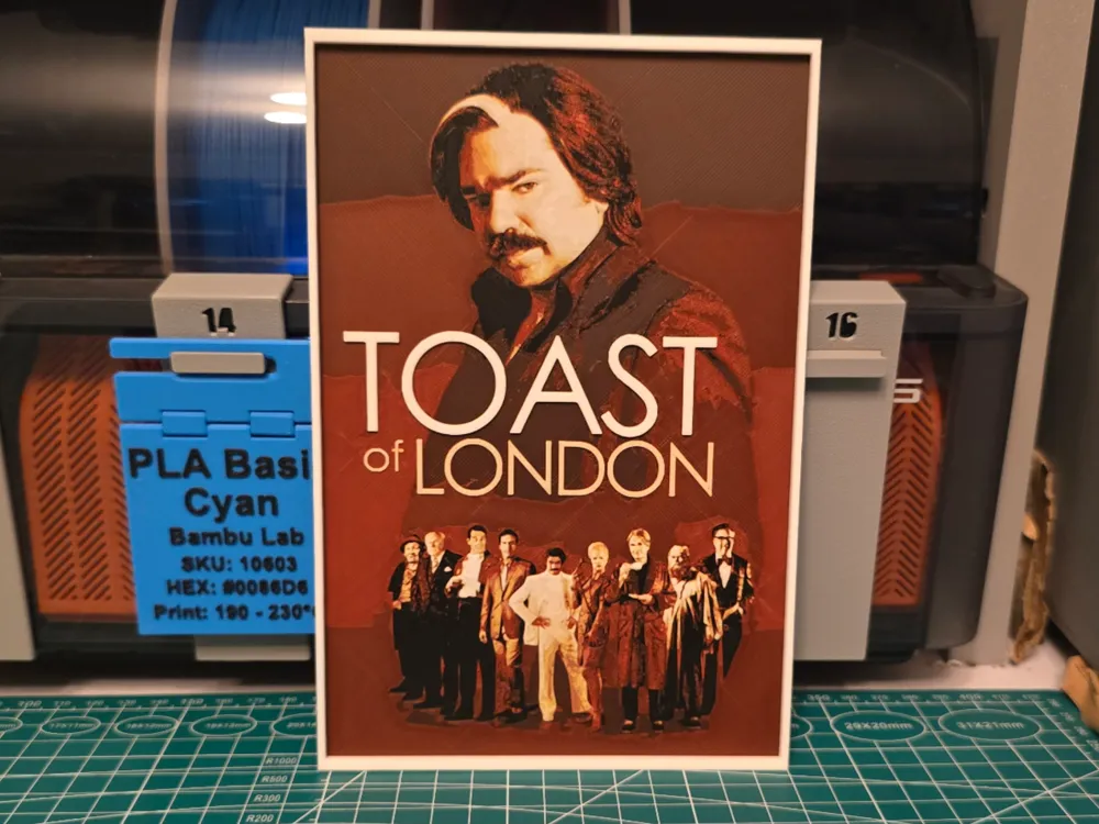 Toast of London Series Poster - Hueforge Art by Lumpy3D HueForge model: Toast of London Series Poster - Hueforge Art by Lumpy3D