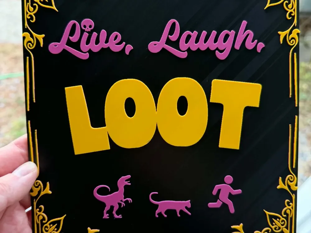 Live, Laugh, Loot! DCC inspired inspirational Hue by IslandLooter HueForge model: Live, Laugh, Loot! DCC inspired inspirational Hue by IslandLooter