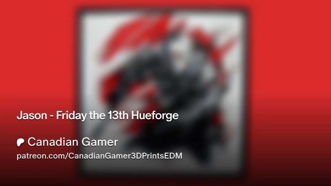 Jason - Friday the 13th Hueforge by Canadian Gamer HueForge model: Jason - Friday the 13th Hueforge by Canadian Gamer