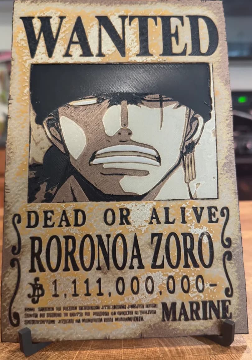 One Piece - Zoro Wanted Poster by Pretty Okay Prints HueForge model: One Piece - Zoro Wanted Poster by Pretty Okay Prints