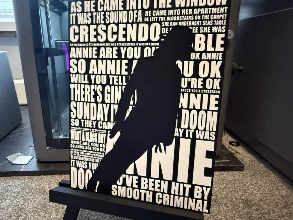 Smooth Criminal – Michael Jackson Lyric HueForge by Welsh Maker HueForge model: Smooth Criminal – Michael Jackson Lyric HueForge by Welsh Maker