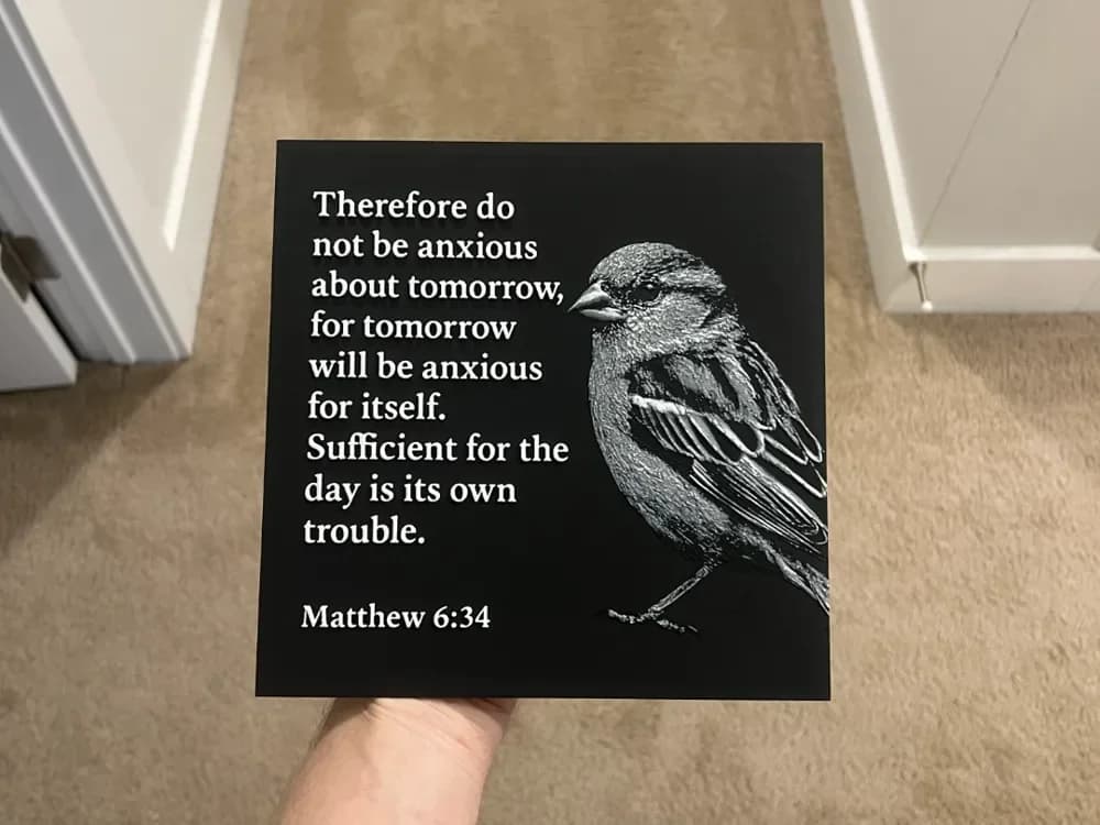 Matthew 6:34 Bible Verse Hueforge by RP47 Designs HueForge model: Matthew 6:34 Bible Verse Hueforge by RP47 Designs