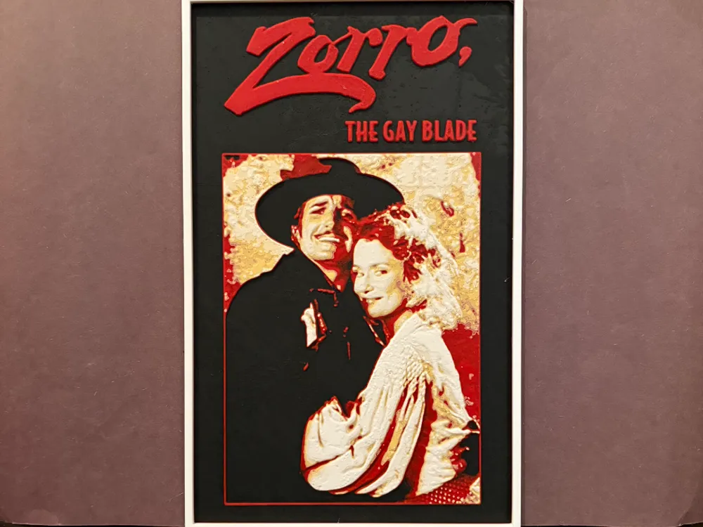 Zorro the Gay Blade Hueforge Zorro the Gay Blade Hueforge