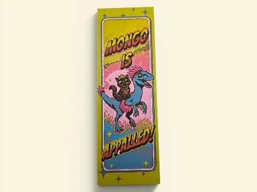 Mongo is Appalled 50mm by 150mm Bookmark Mongo is Appalled 50mm by 150mm Bookmark