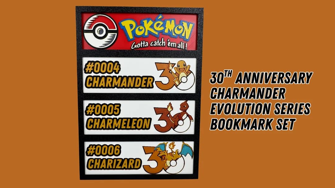 Charmander Evolution Series - Pokemon 30th Anniversary - Bookmark Set by Canadian Gamer HueForge model: Charmander Evolution Series - Pokemon 30th Anniversary - Bookmark Set by Canadian Gamer