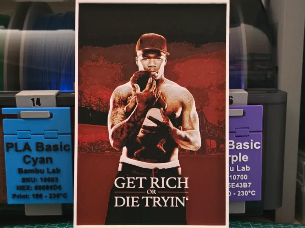 Get Rich or Die Tryin' Movie poster - Hueforge Art by Lumpy3D HueForge model: Get Rich or Die Tryin' Movie poster - Hueforge Art by Lumpy3D
