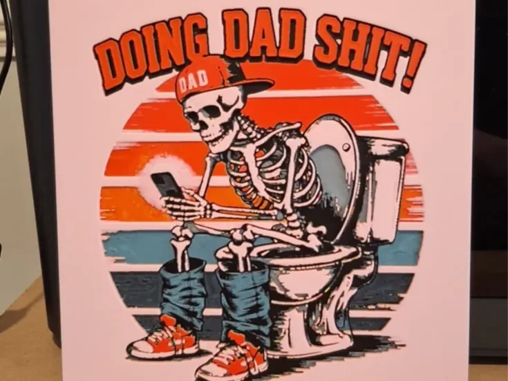 Doing dad - Funny fathers day - Hueforge by 3dGlow HueForge model: Doing dad - Funny fathers day - Hueforge by 3dGlow