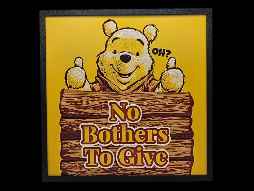 Winnie Has No Fcks Nor Bothers (2 versions) by BusyKikiBee HueForge model: Winnie Has No Fcks Nor Bothers (2 versions) by BusyKikiBee