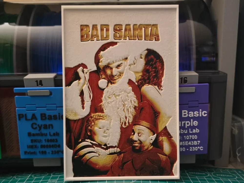 Bad Santa Movie Poster – Hueforge Art by Lumpy3D HueForge model: Bad Santa Movie Poster – Hueforge Art by Lumpy3D