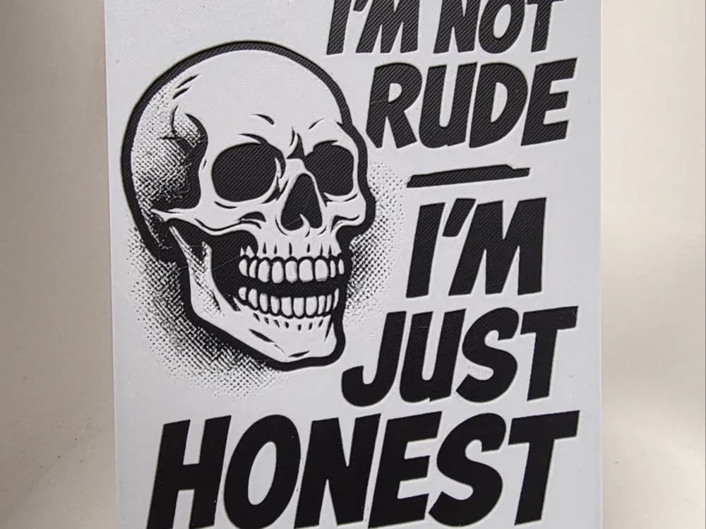 IM NOT RUDE Hueforge IM NOT RUDE Hueforge