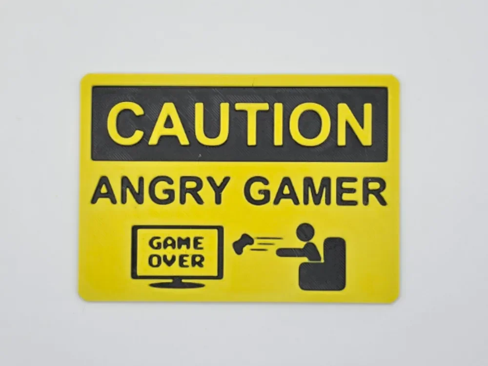 Sign Angry Gamer Sign Angry Gamer