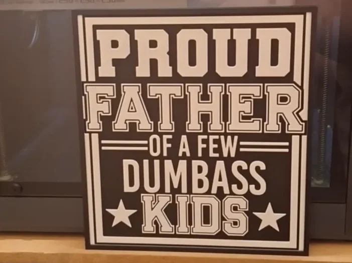 Proud father - Fathers day - Hueforge 2 colours by 3dGlow HueForge model: Proud father - Fathers day - Hueforge 2 colours by 3dGlow