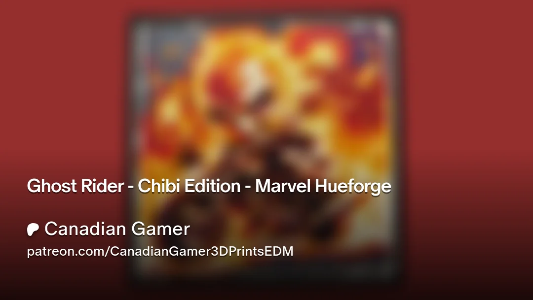 Ghost Rider - Chibi Edition - Marvel Hueforge by Canadian Gamer HueForge model: Ghost Rider - Chibi Edition - Marvel Hueforge by Canadian Gamer