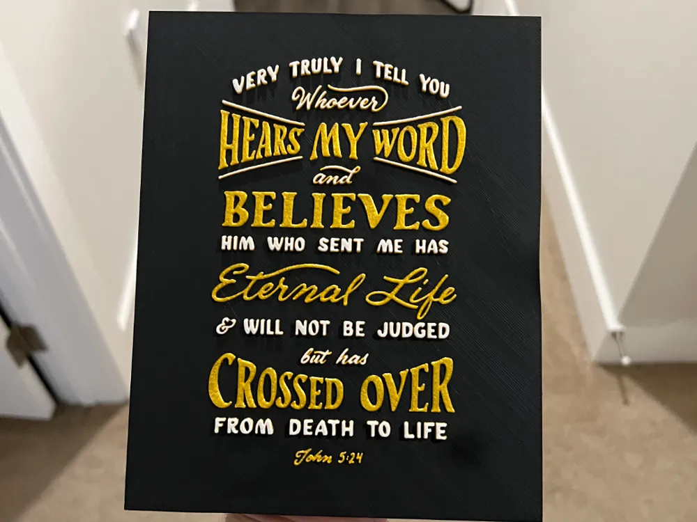 John 5:24 Art Hueforge by RP47 Designs HueForge model: John 5:24 Art Hueforge by RP47 Designs